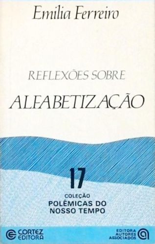 Reflexões Sobre Alfabetização