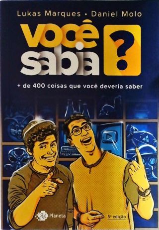 Você sabia?