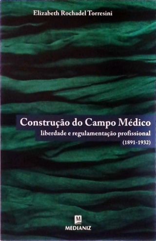 Construção Do Campo Médico