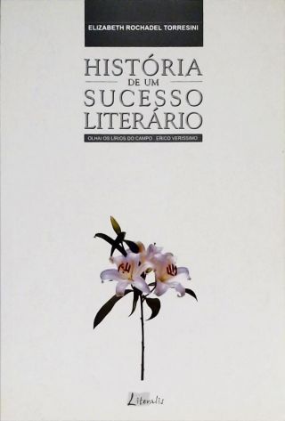 História De Um Sucesso Literário