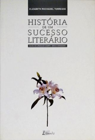 História De Um Sucesso Literário