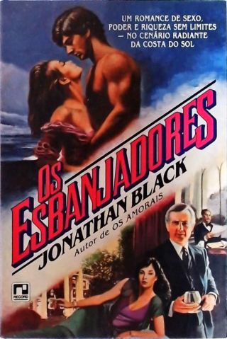 Os Esbanjadores