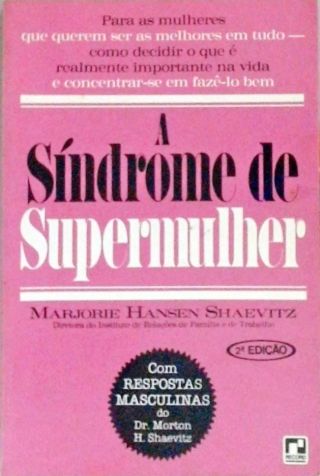 A Síndrome de Supermulher