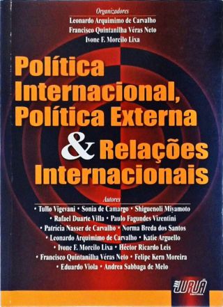 Política Internacional, Política Externa e Relações Internacionais