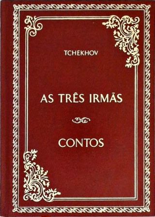 As Três Irmãs - Contos