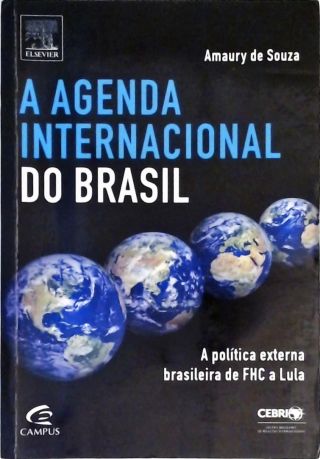 A Agenda Internacional Do Brasil