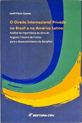 O Direito Internacional Privado no Brasil e na América Latina