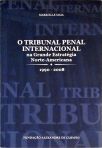 O Tribunal Penal Internacional Na Grande Estratégia Norte-Americana