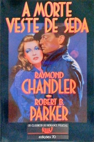 A Morte Veste De Seda