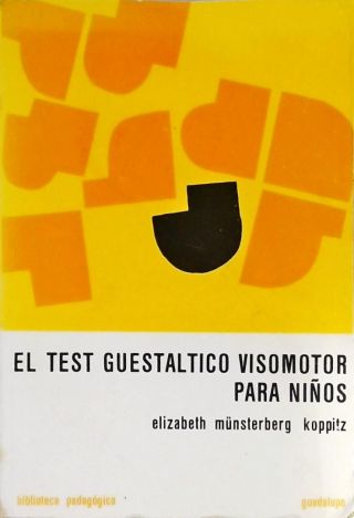 El Test Guestaltico Visomotor Para Niños