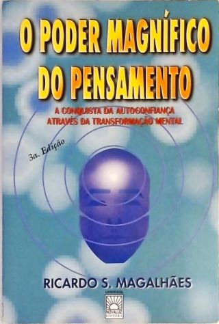 O Poder Magnífico Do Pensamento