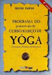 Programa Do Primeiro Ano Do Curso Básico De Yôga