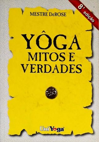 Yoga - Mitos E Verdades