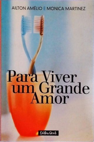 Para Viver Um Grande Amor