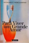 Para Viver Um Grande Amor