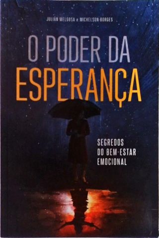 O Poder Da Esperança