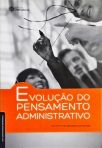 Evolução do Pensamento Administrativo