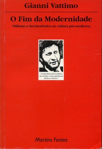 O Fim da Modernidade