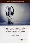 Radiojornalismo E Síntese Noticiosa