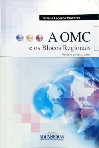 A Omc E Os Blocos Regionais