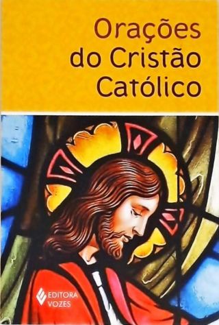 Orações do Cristão Católico