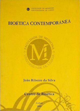 Bioética Contemporânea