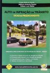 Auto De Infração De Trânsito - Dicas De Preenchimento