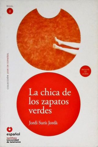 La Chica De Los Zapatos Verdes - Inclui Cd