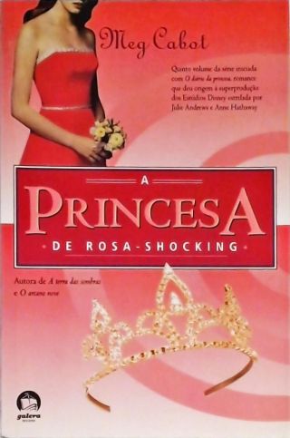 Princesa de Rosa-Shocking