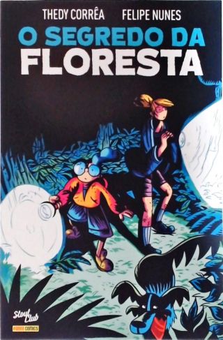 O Segredo da Floresta