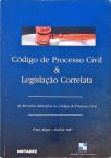 Código De Processo Civil E Legislação Correlata