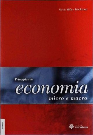 Princípios De Economia - Micro E Macro