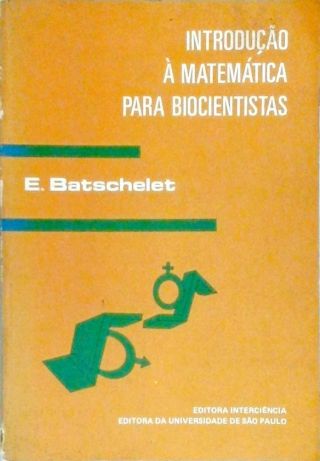 Introdução À Matemática Para Biocientistas