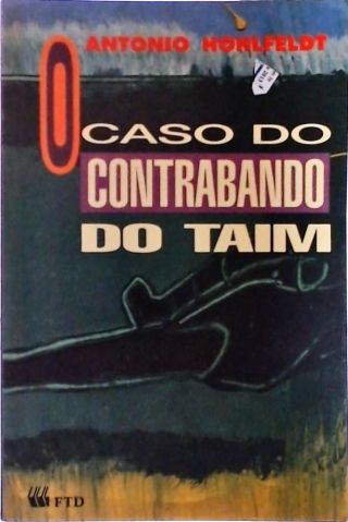 O Caso Do Contrabando Do Taim