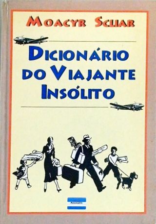 Dicionário do Viajante Insólito