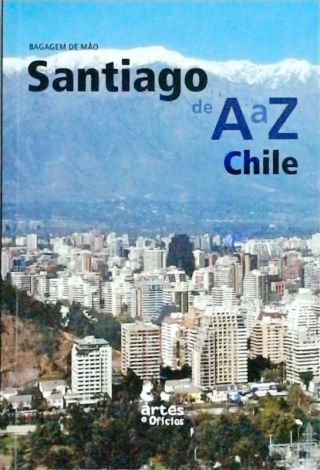 Bagagem De Mão Santiago De A a Z