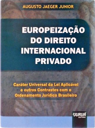 Europeização Do Direito Internacional Privado