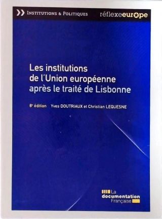 Les Institutions De Lunion Européenne