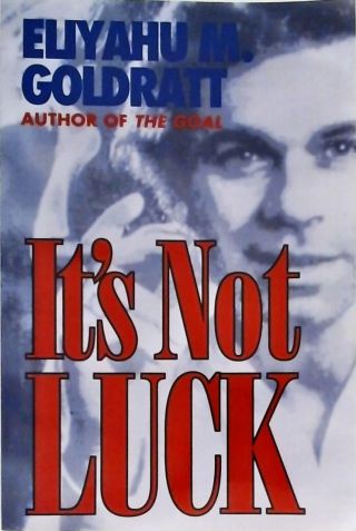 It's Not Luck