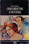 Cinco Minutos - A Viuvinha