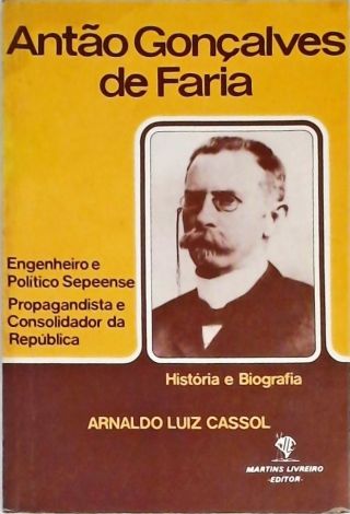 Antão Gonçalves de Faria - História e Biografia