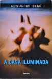 A Casa Iluminada