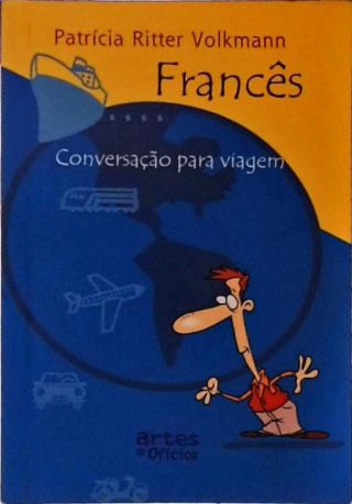 Francês - Conversação Para Viagem