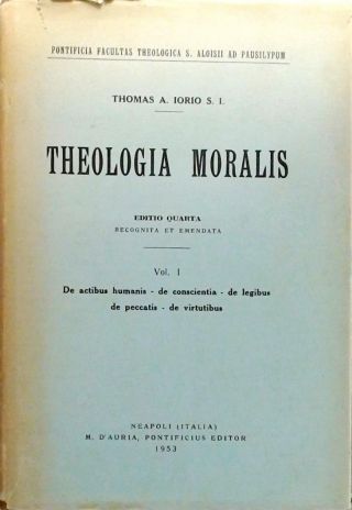 Theologia Moralis - Volume 1