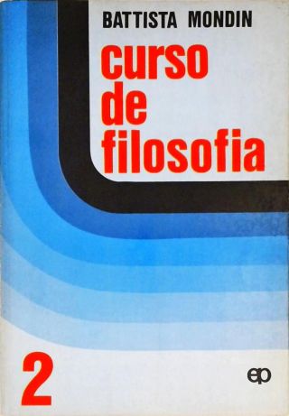 Curso de Filosofia - Volume 2