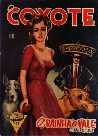 O Coyote - A Rainha Do Vale