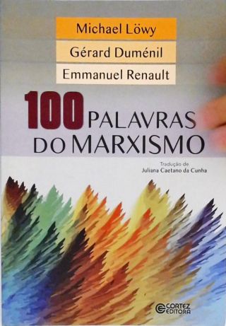 100 Palavras Do Marxismo