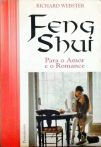 Feng Shui - Para O Amor E O Romance