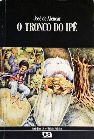 O Tronco do Ipê