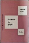 Dinâmica de Grupo - 2 vols